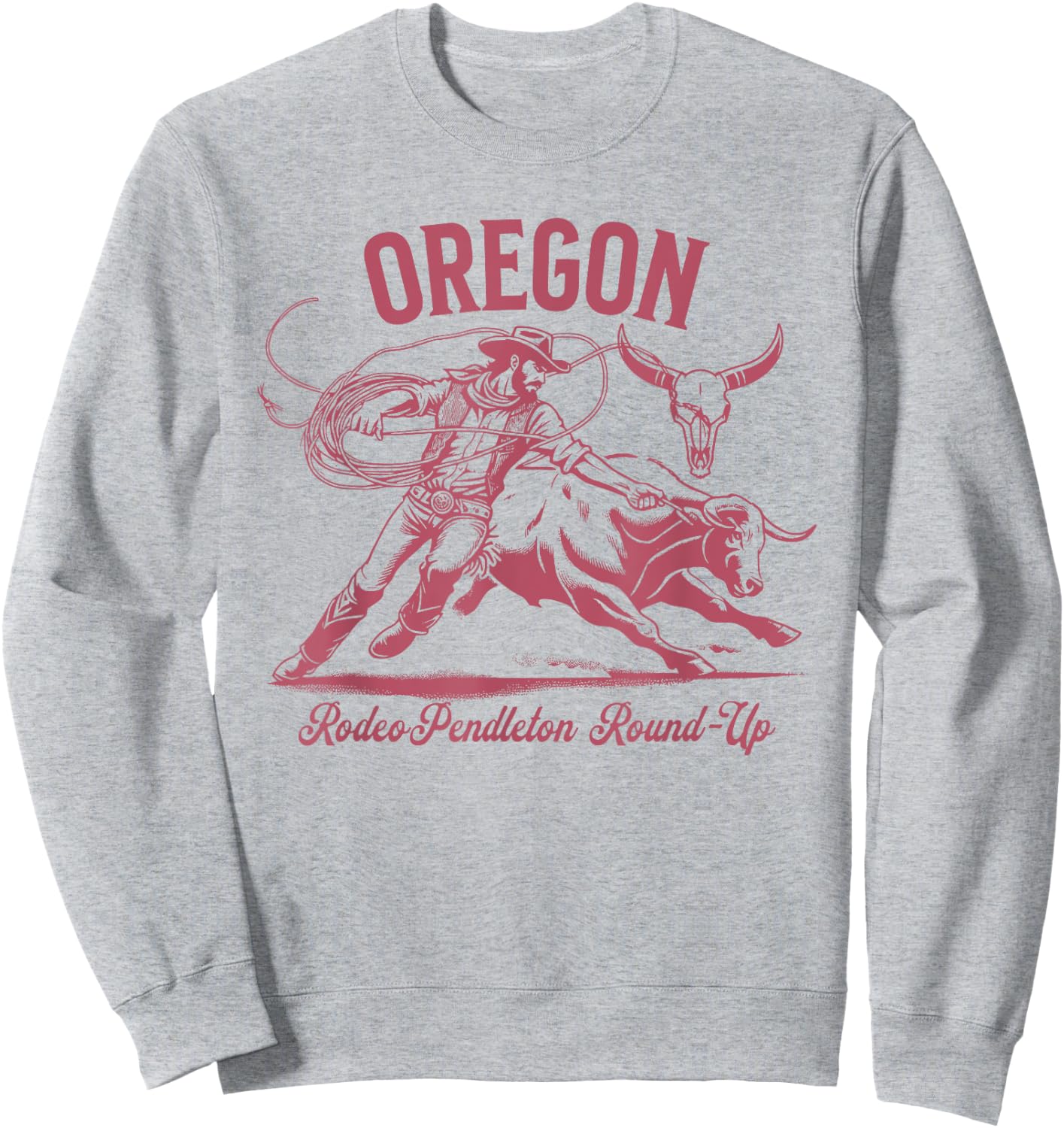 Oregon Pendleton Round-Up Cowboy Bulls and Steers Sweatshirt - Sweatshirt | Ash