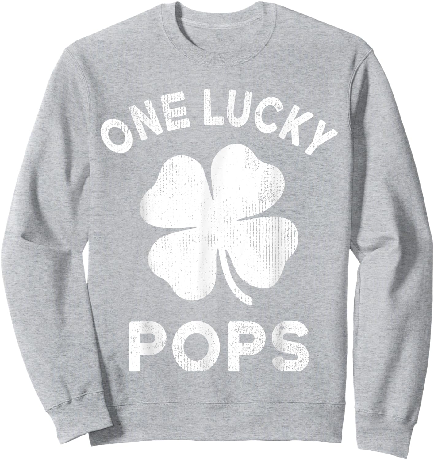 One Lucky Pops St Patricks Day Green Shamrock Leaf Sweatshirt - Sweatshirt | Ash