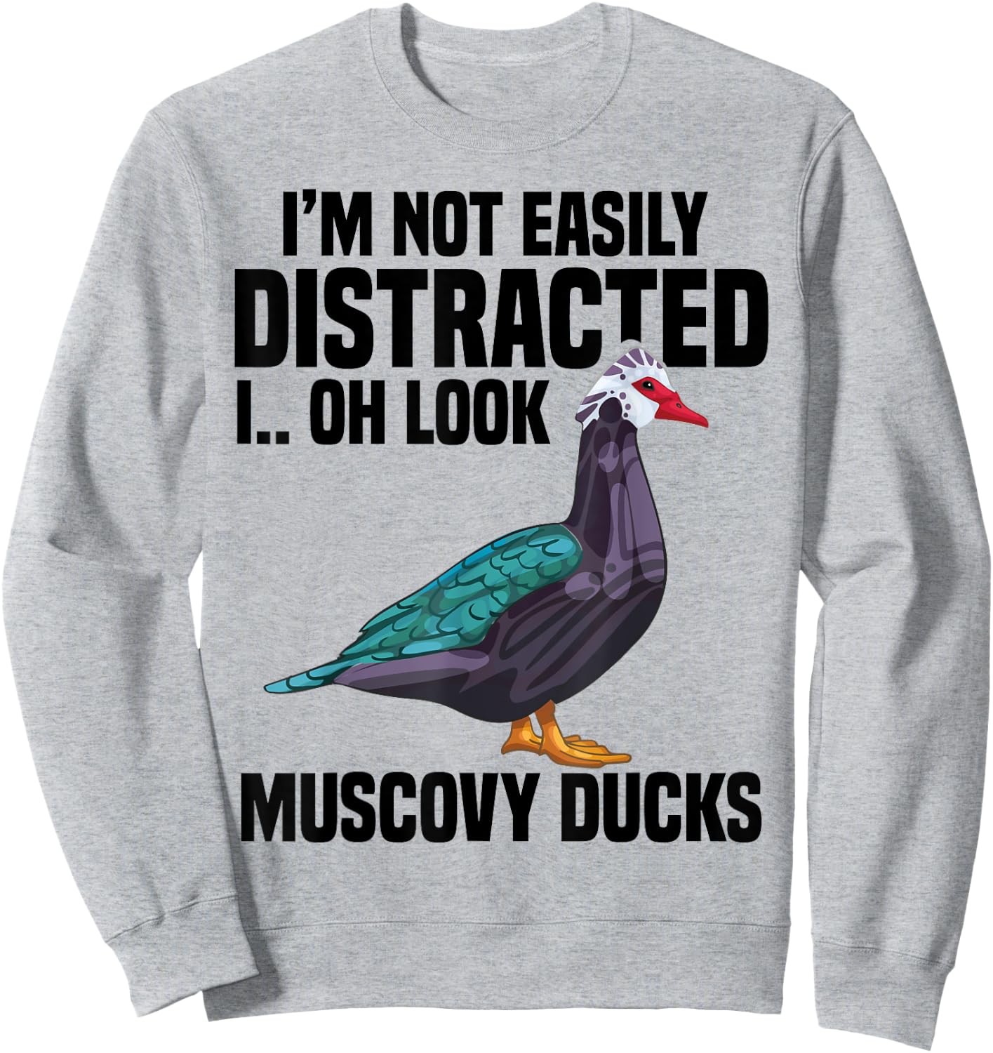 Muscovy Duck Plush Muscovy Duck Necklace Food Muscovy Ducks Sweatshirt - Sweatshirt | Ash