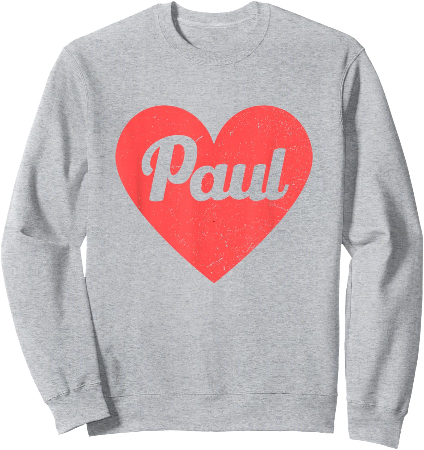 I Heart Paul - First Names And Hearts, I Love Paul Sweatshirt - Sweatshirt | Ash