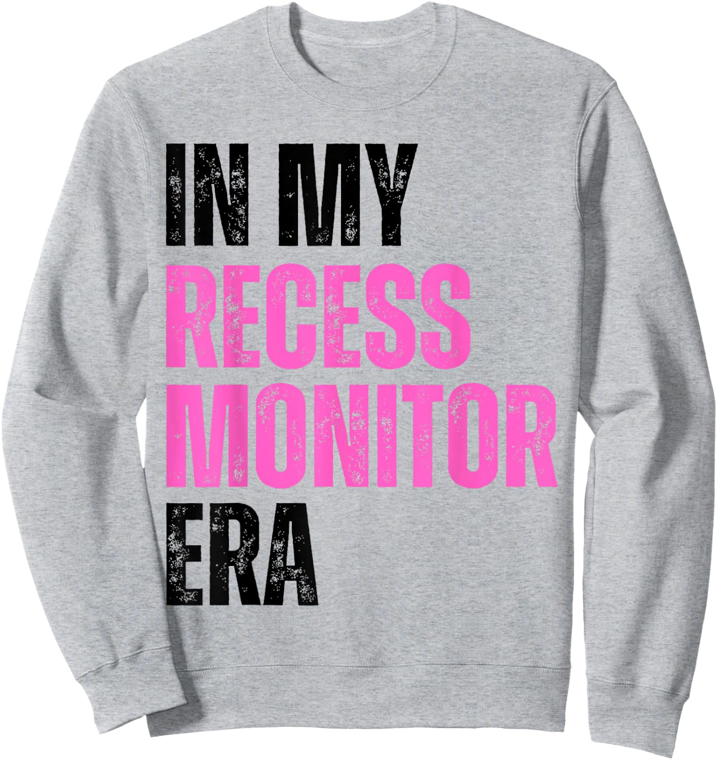 Vintage In My Recess Monitor Era Recess Crew Back To School Sweatshirt - Sweatshirt | Ash