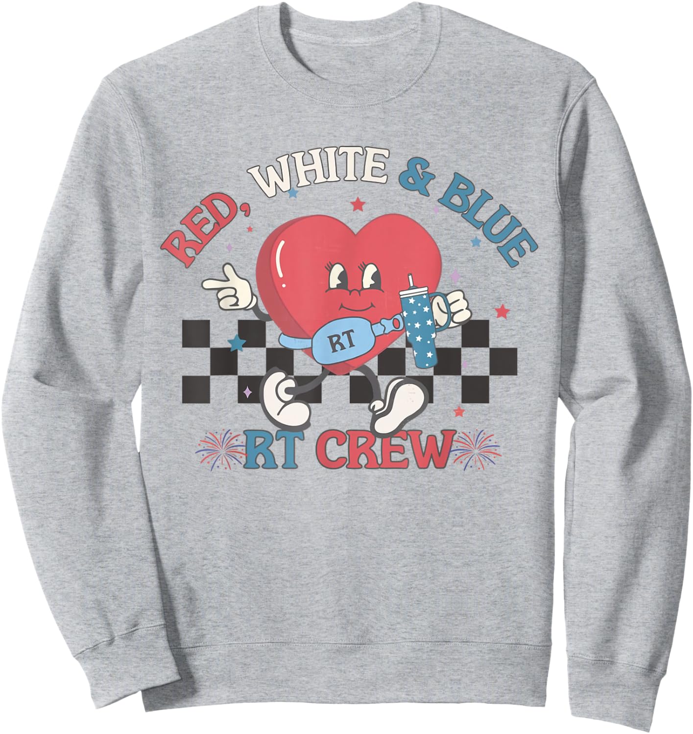 Red White Blue RT Crew Respiratory Therapist 4th of July Sweatshirt - Sweatshirt | Ash