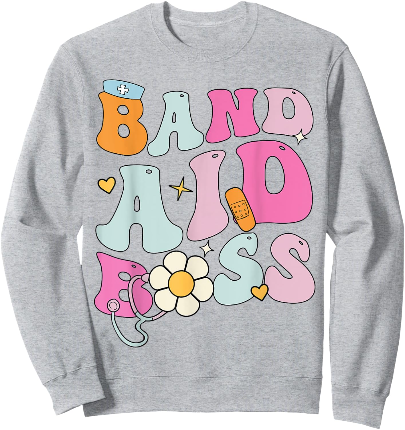 Groovy Band Aid Boss, Cute Back To School Nurse Sweatshirt - Sweatshirt | Ash