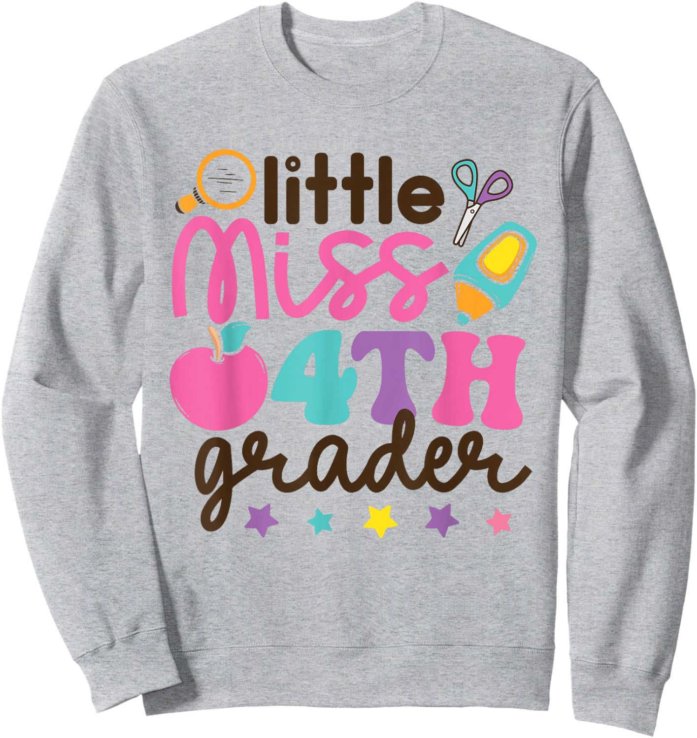 Little Miss 4th Grade First Day of Fourth Grade Cute Girls Sweatshirt - Sweatshirt | Ash