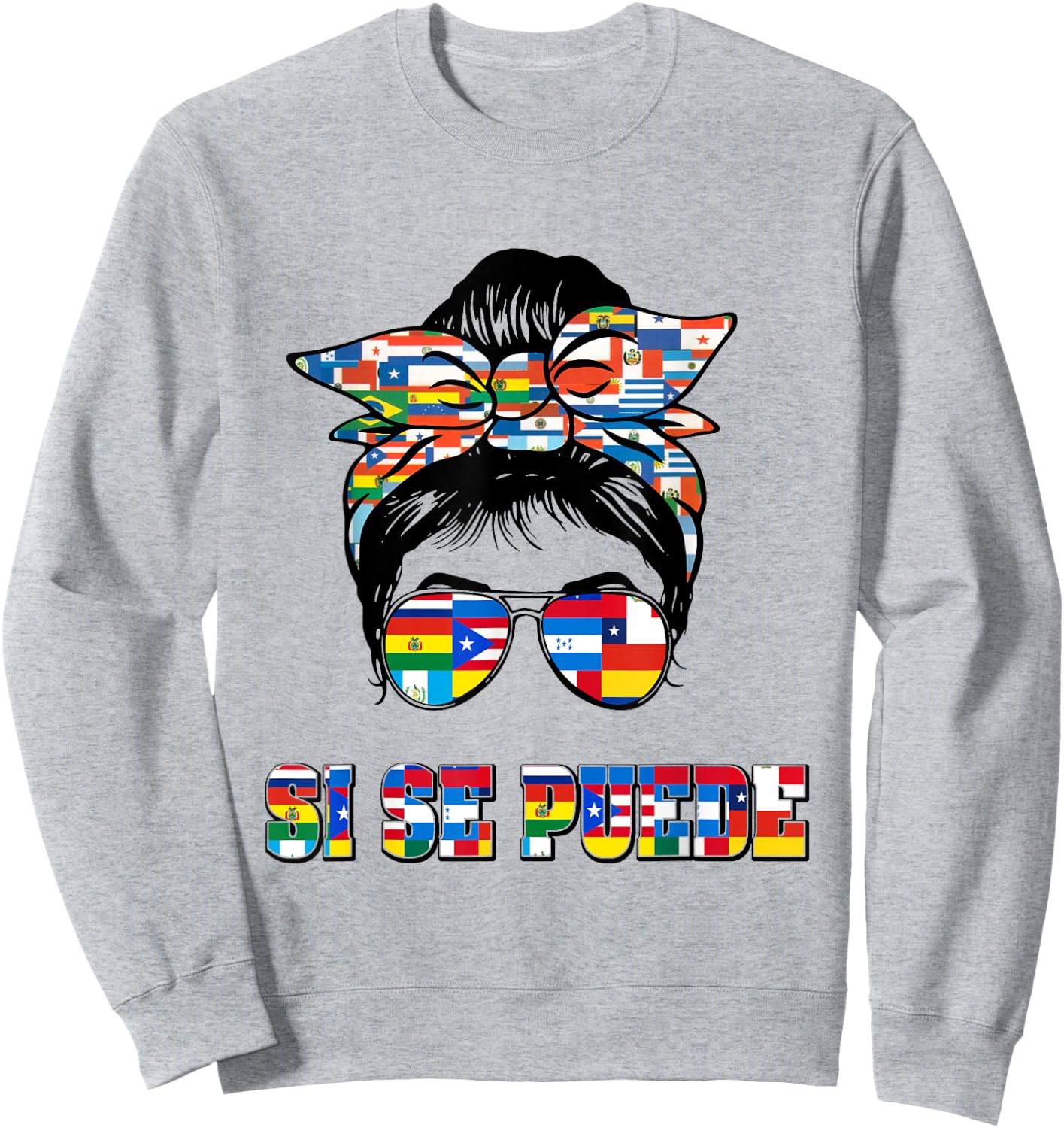Hispanic Heritage Month Messy Bun Si Se Puede Women Sweatshirt - Sweatshirt | Ash