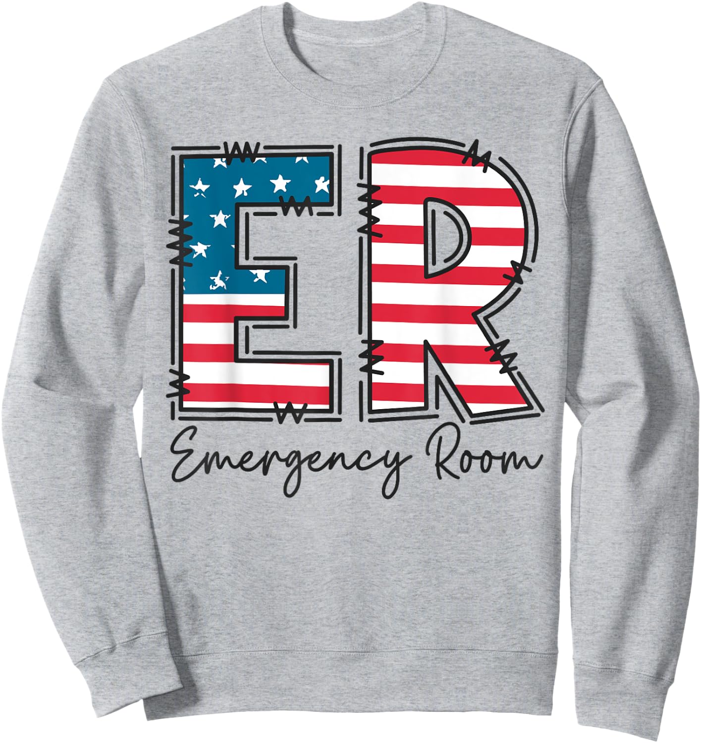 Emergency Room ER Nurse 4th of July Emergency Department Sweatshirt - Sweatshirt | Ash