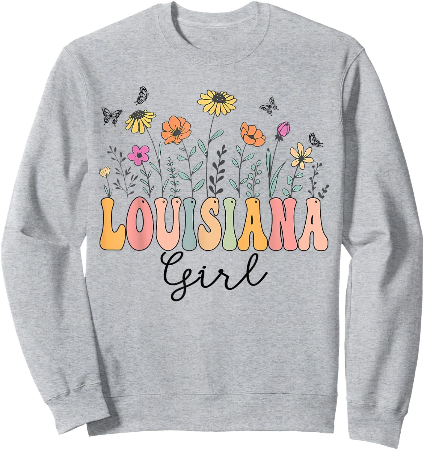 Louisiana Girl Wildflower Groovy Louisiana Lover Sweatshirt - Sweatshirt | Ash
