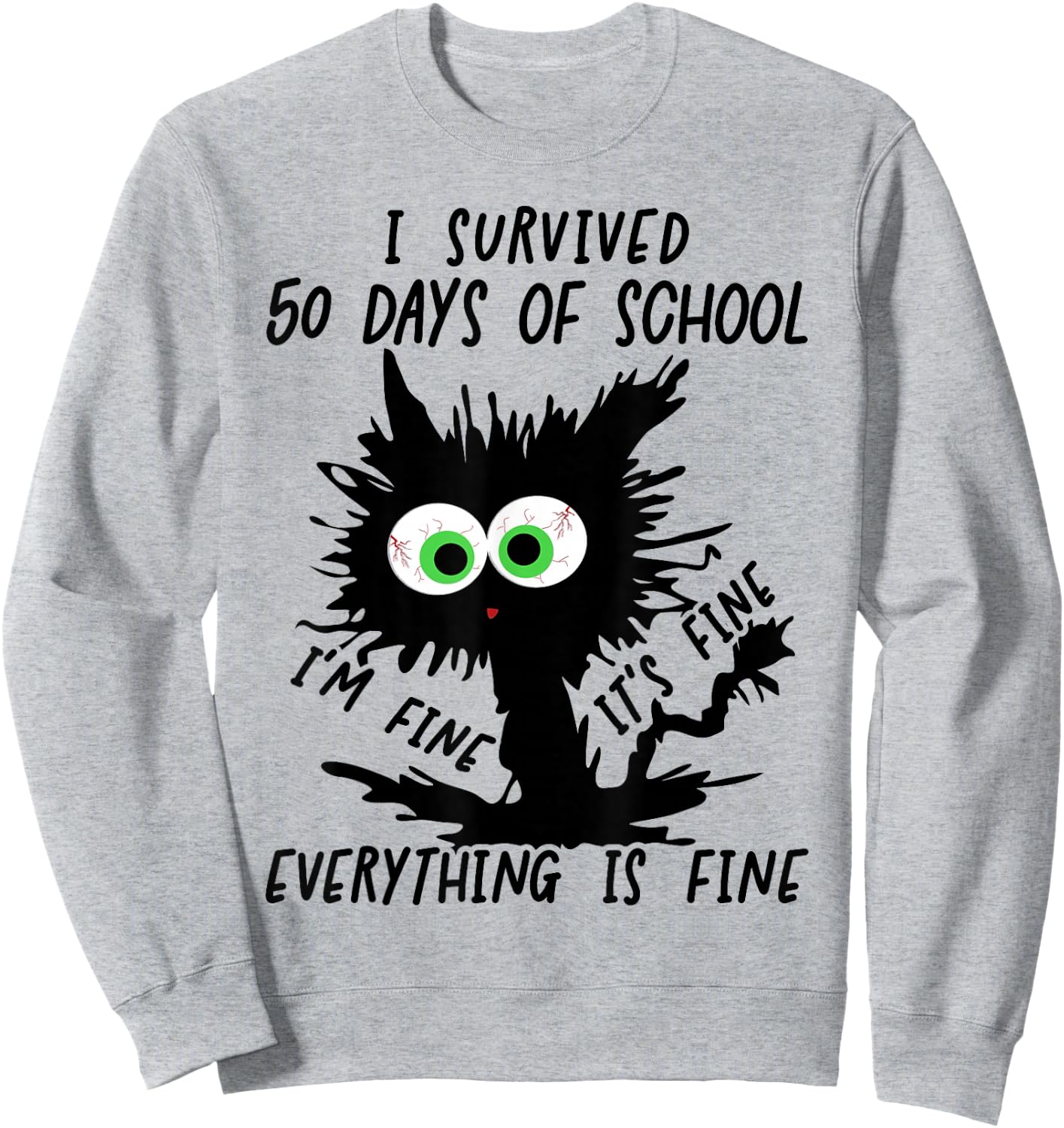 I Survived 50 Days Of School Sweatshirt - Sweatshirt | Ash
