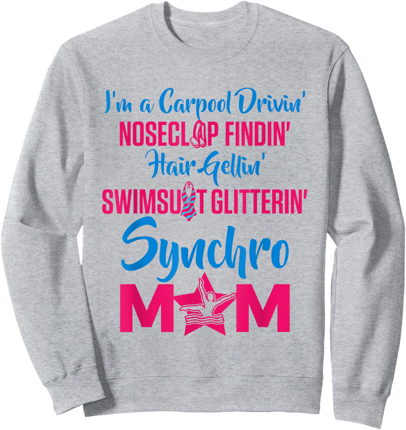 Synchronized Swimming Synchro Mom Sweatshirt - Sweatshirt | Ash