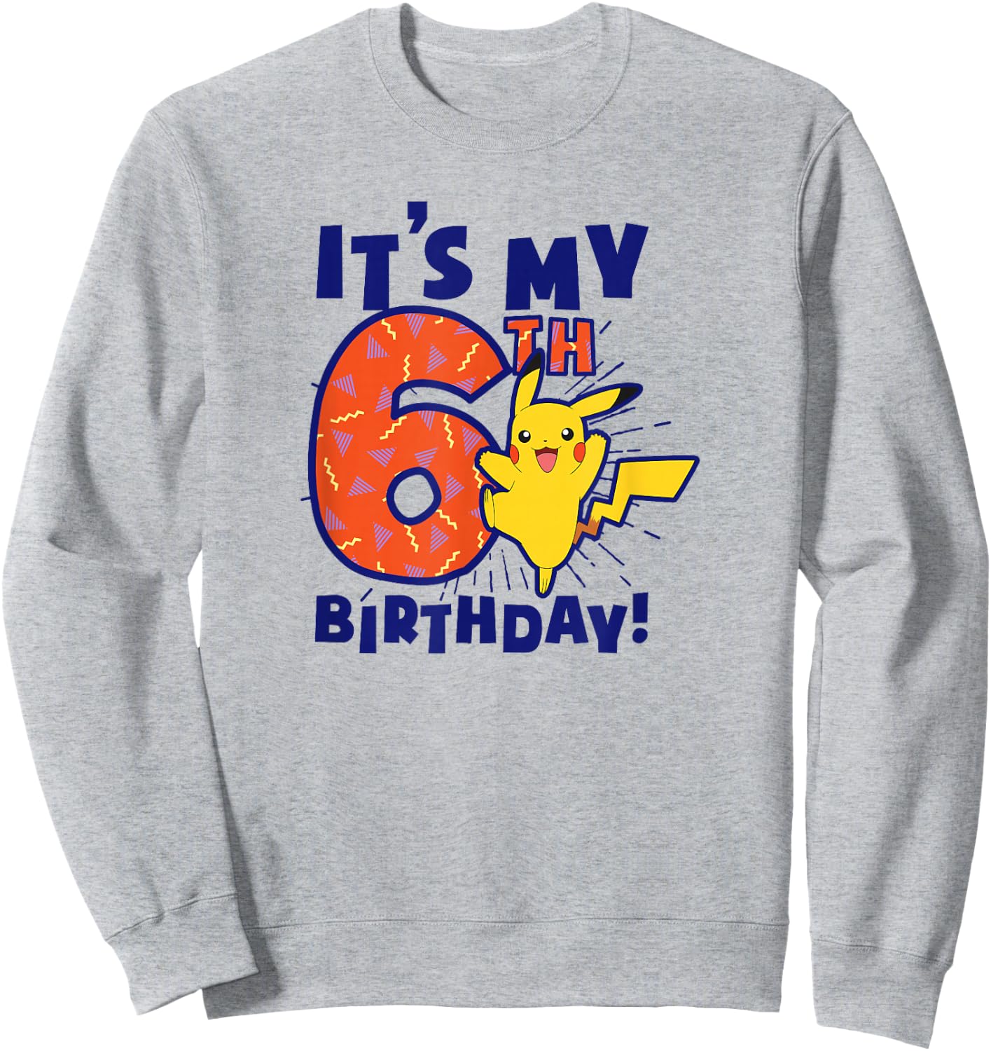 Pokémon Pikachu It's My 6th Birthday Awesome Celebration Sweatshirt - Sweatshirt | Ash
