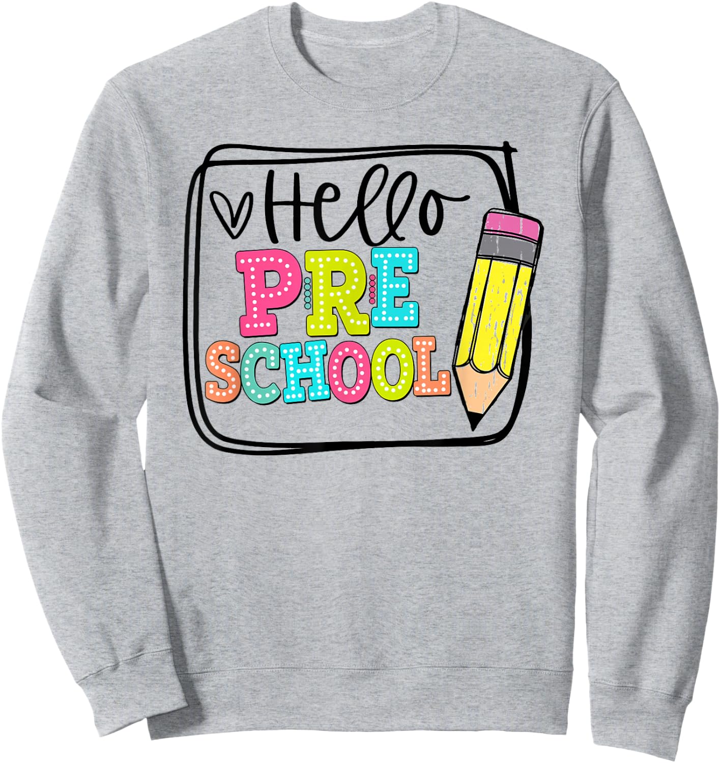 Hello preschool Team Pre-K Teacher Kids Back to School Sweatshirt - Sweatshirt | Ash