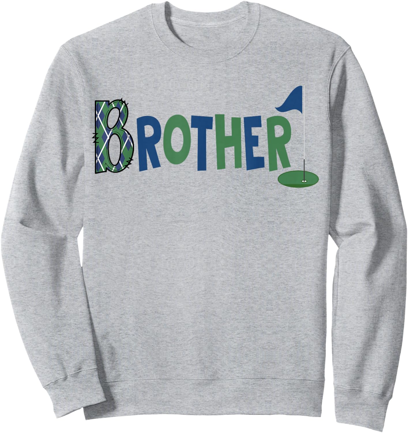 Brother of The Birthday Boy Hole in One Golf Sport Matching Sweatshirt - Sweatshirt | Ash