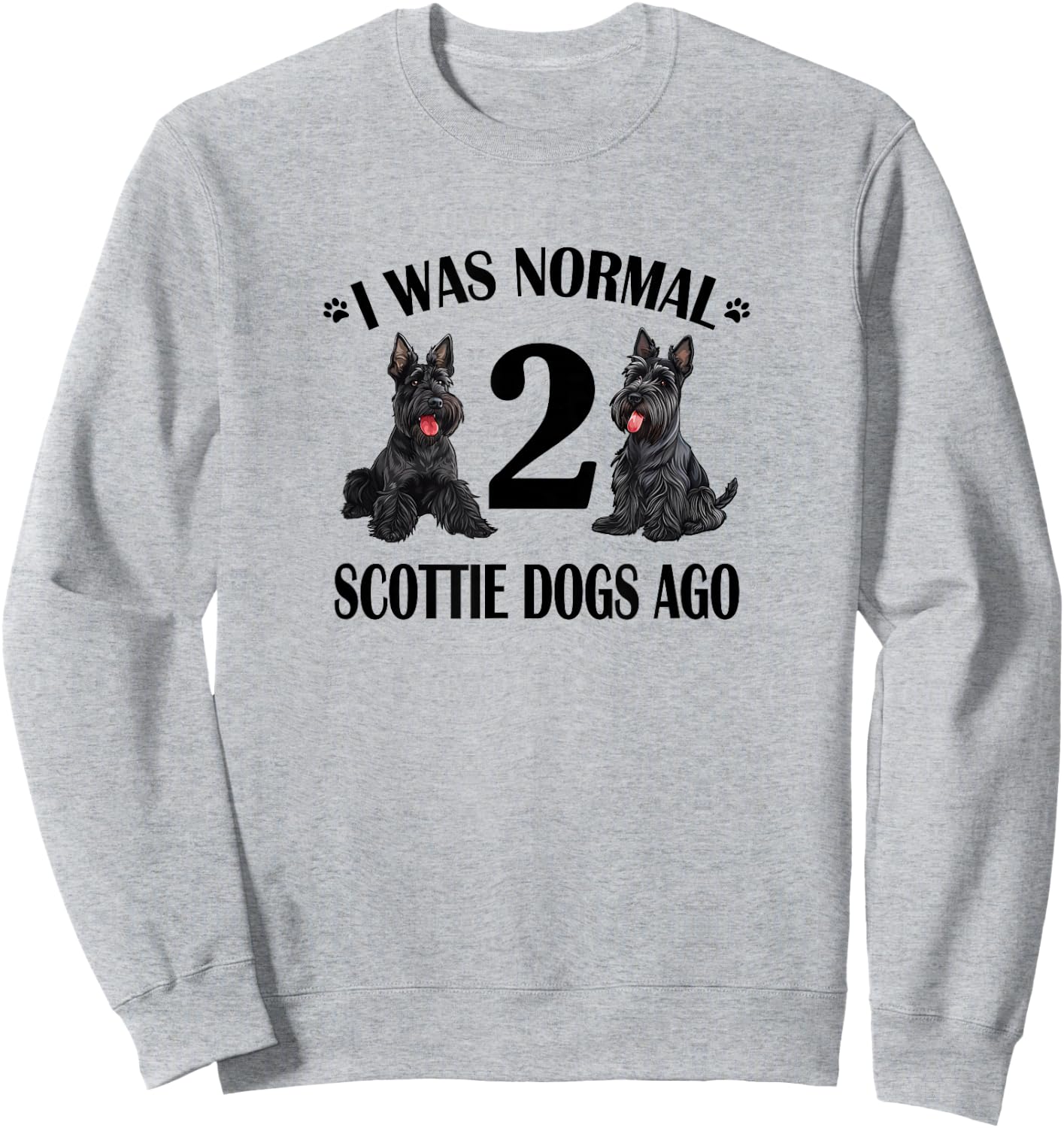 Cute Normal Two 2 Scottie Dogs Ago Scottish Terrier Lover Sweatshirt - Sweatshirt | Ash