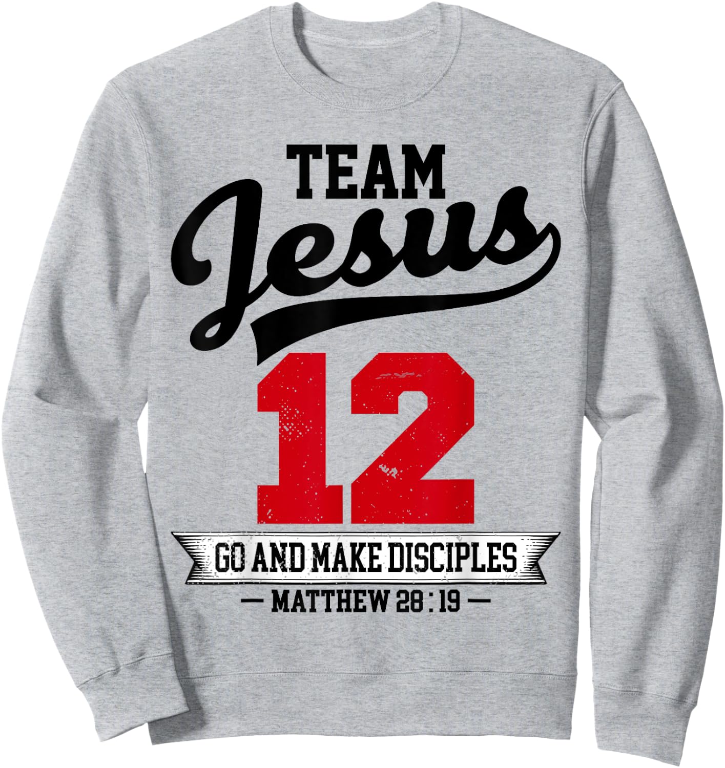 Jesus and Baseball Team Jesus Christian Matthew 28:19 Love Sweatshirt - Sweatshirt | Ash