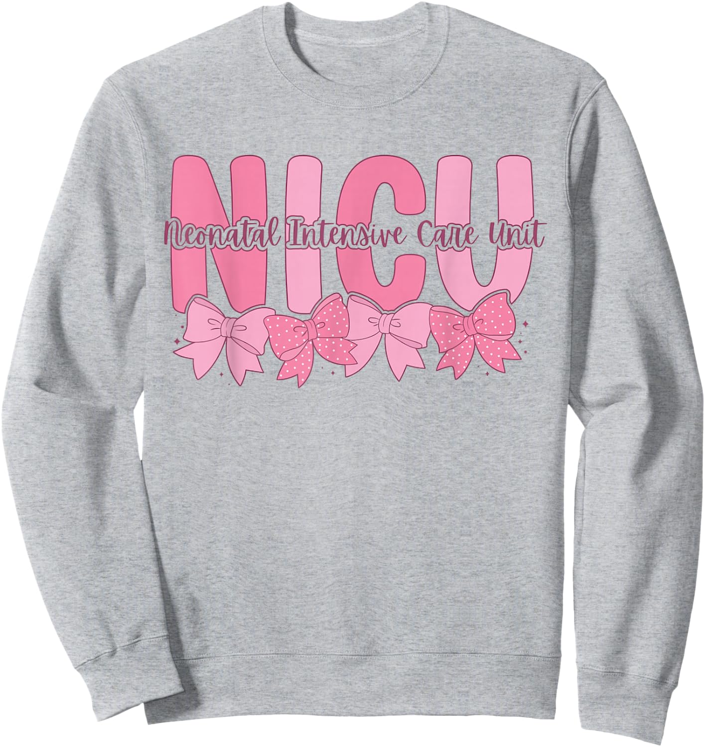 Coquette NICU Nurse Pink Bow Neonatal Intensive Care Unit Sweatshirt - Sweatshirt | Ash