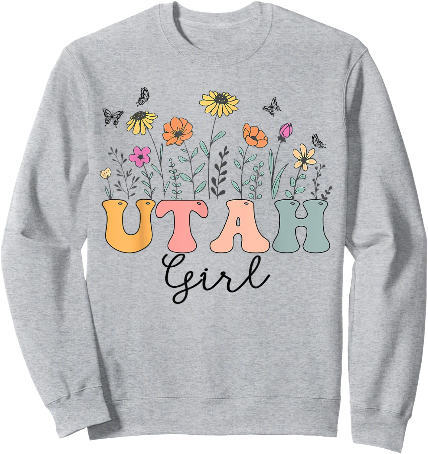 Utah Girl Wildflower Groovy Utah Lover Sweatshirt - Sweatshirt | Ash