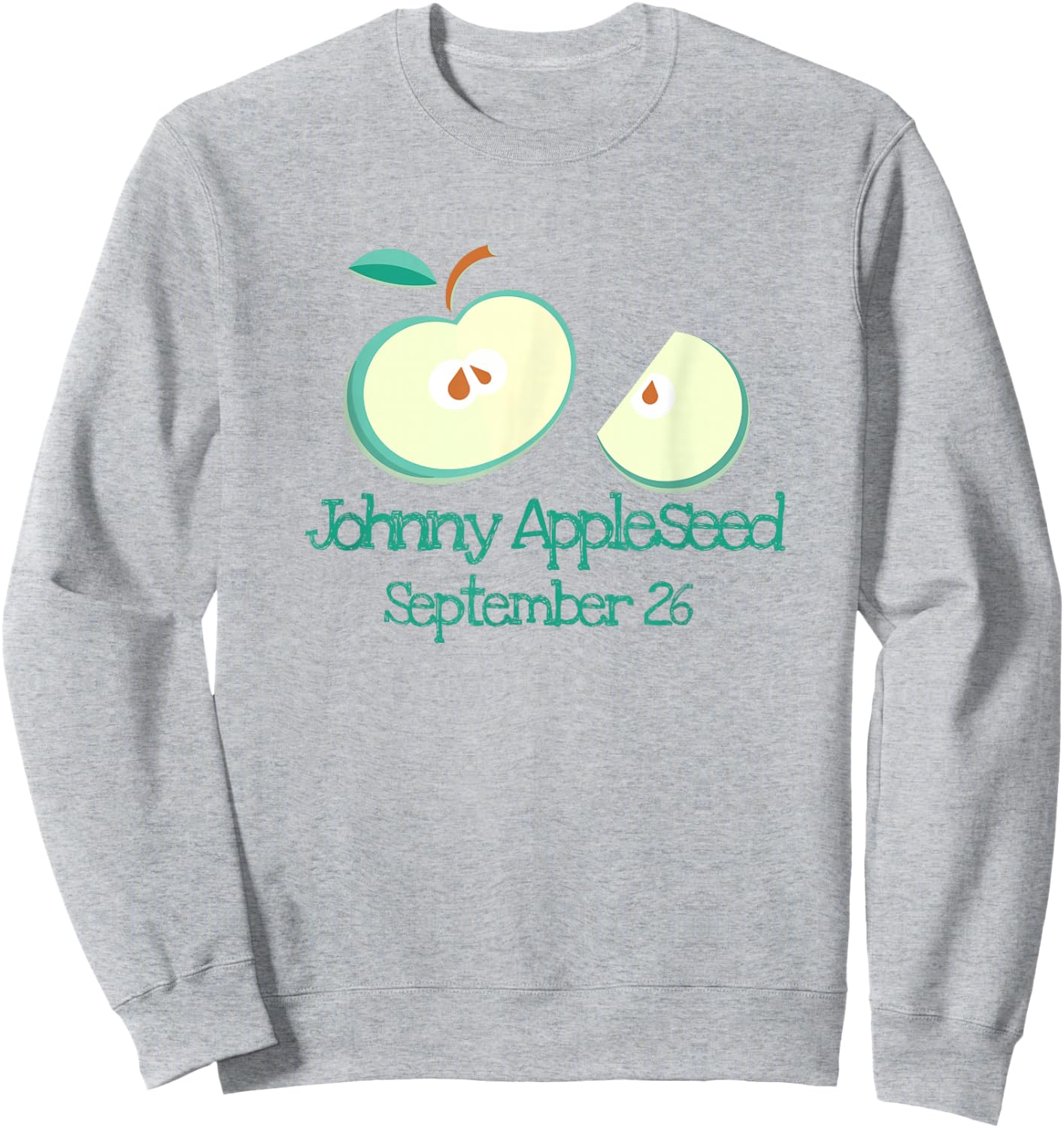 Johnny Appleseed Teacher Elementary Pre School Kids Teachers Sweatshirt - Sweatshirt | Ash