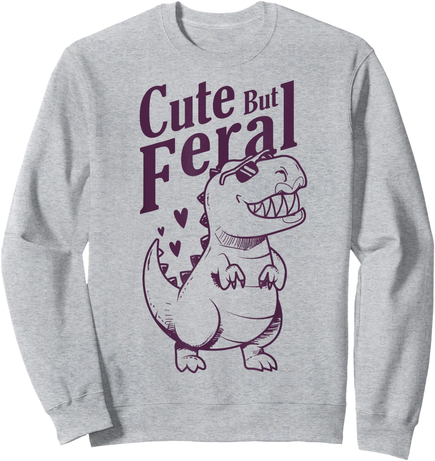 Cute But Feral Girls Kids Toddler Sweatshirt - Sweatshirt | Ash