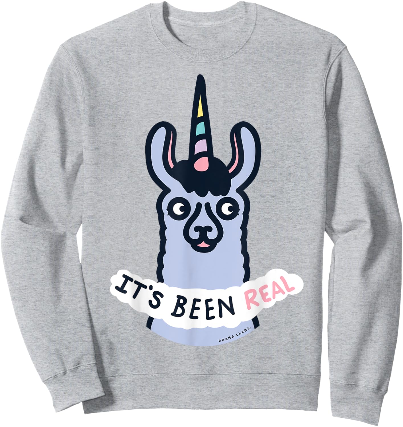It's Been Real Llamacorn Unicorn Last Day of Work Shirt Sweatshirt - Sweatshirt | Ash