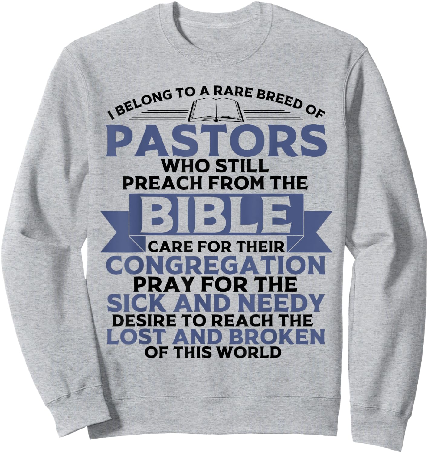 Funny Pastor Appreciation Gift Christian Preacher Men Women Sweatshirt - Sweatshirt | Ash