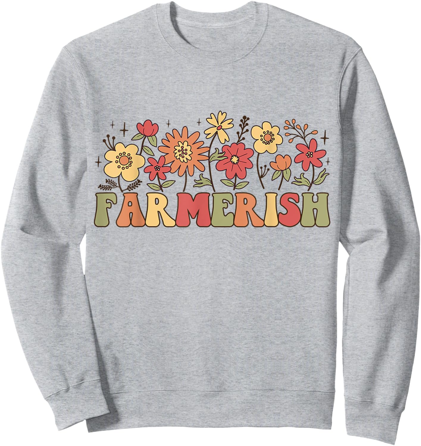 Farmerish Groovy Retro Floral Farmer Wife Daughter Sweatshirt - Sweatshirt | Ash