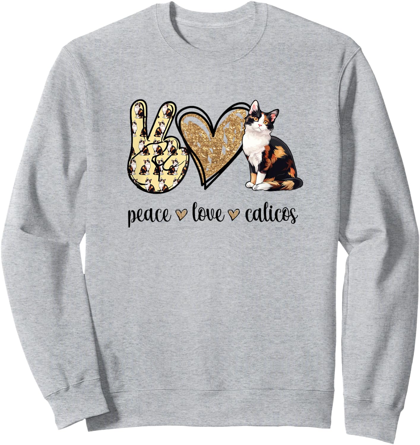 Peace Love Calico Cat Lover Sweatshirt - Sweatshirt | Ash