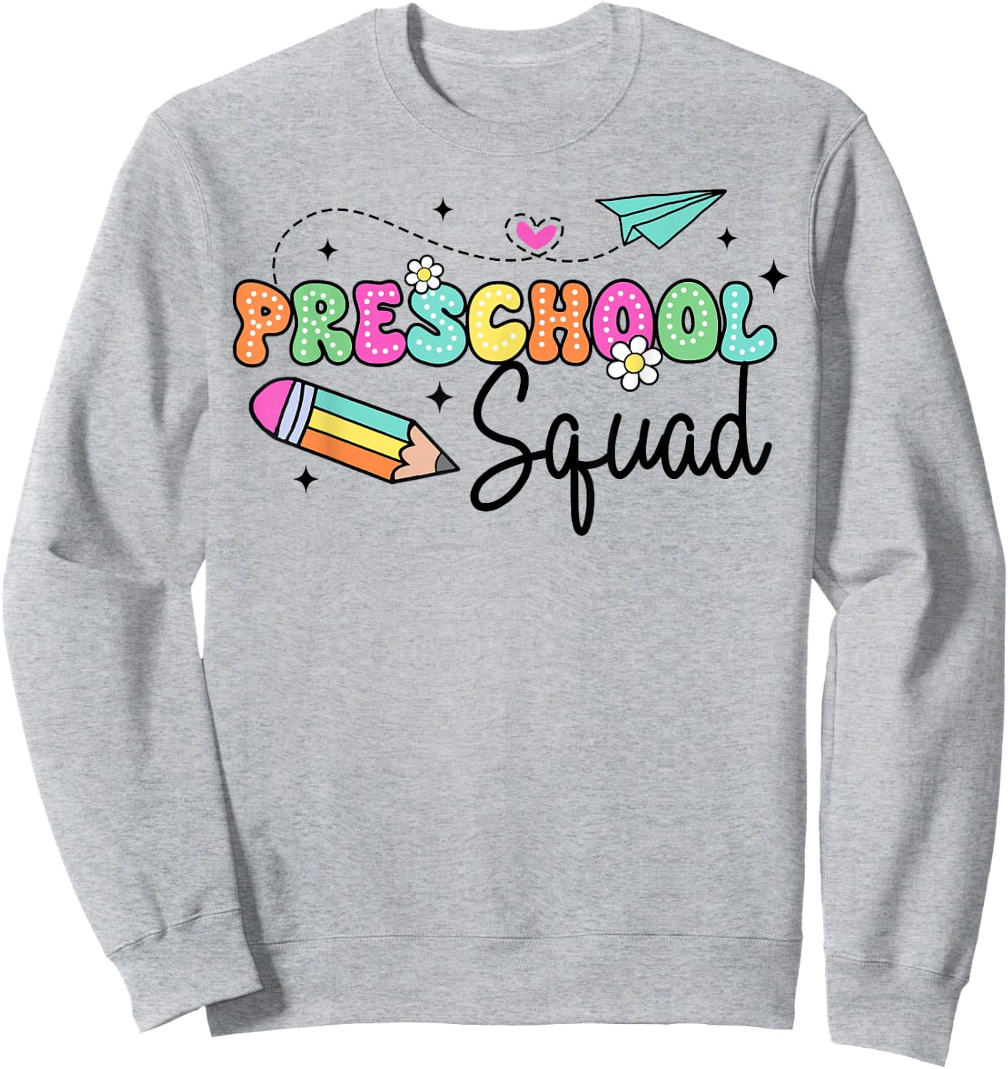 Preschool Squad Student Teacher Back To School Groovy Sweatshirt - Sweatshirt | Ash