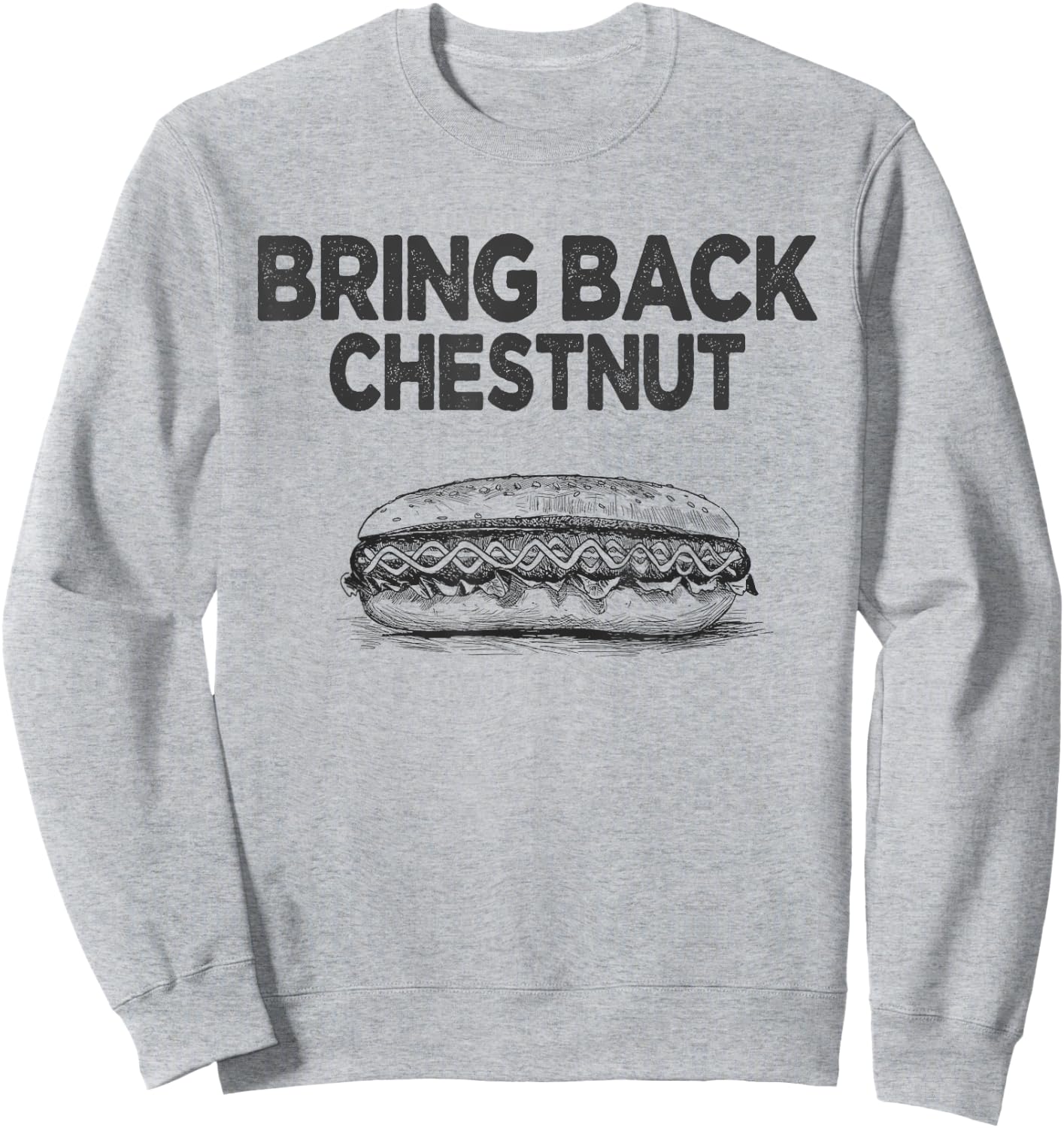Bring Back Chestnut- Winner Sweatshirt - Sweatshirt | Ash