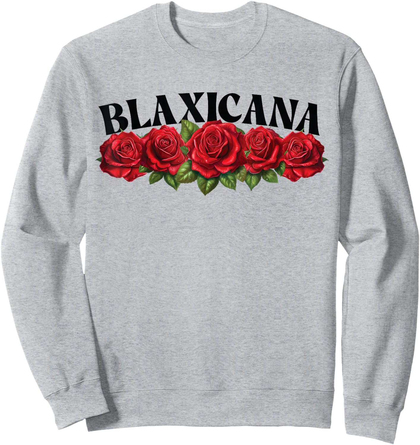 Blaxican Women, Black Mexican Girl, Blaxicana, Blaxican Sweatshirt - Sweatshirt | Ash