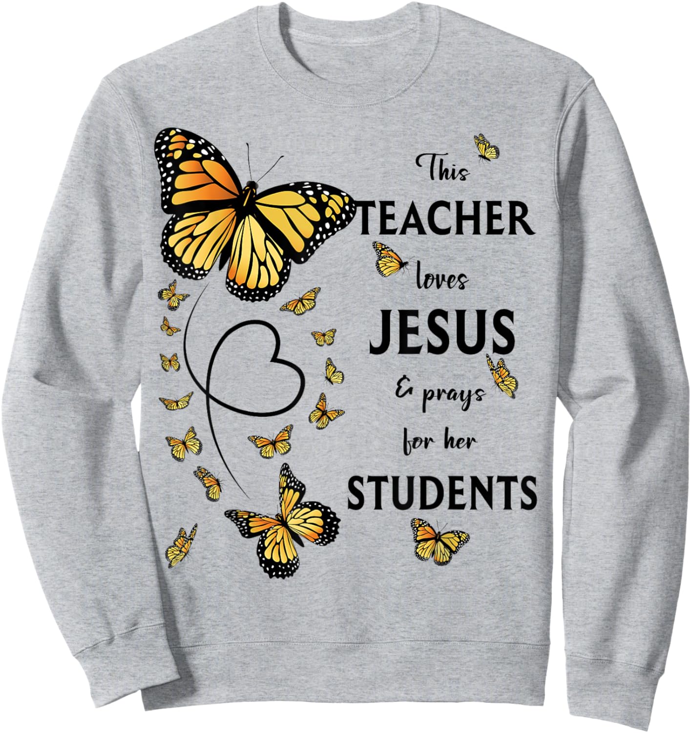 Christian Teacher Butterfly This Teacher Loves Jesus Sweatshirt - Sweatshirt | Ash