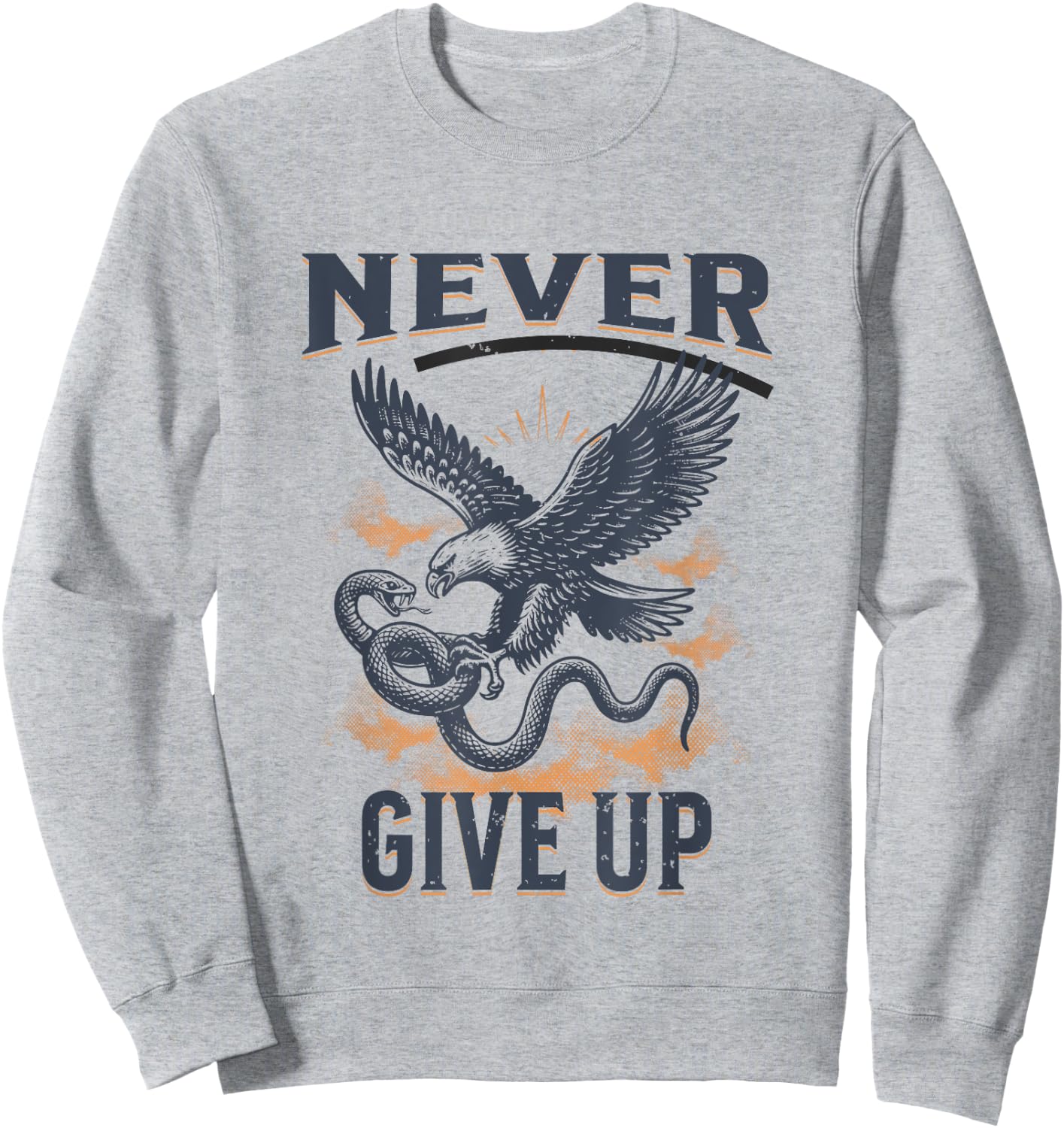Never Ever Give Up Snake Vs. Eagle Motivational Sweatshirt - Sweatshirt | Ash
