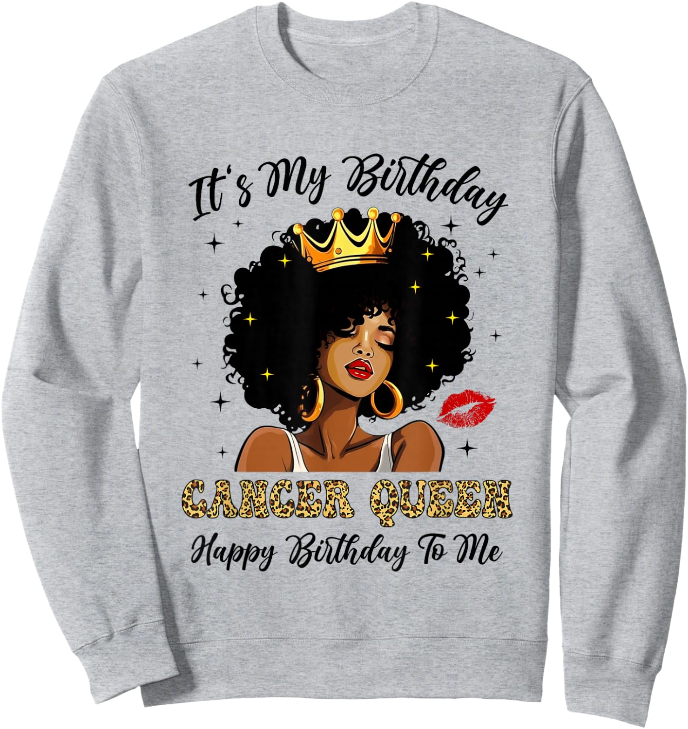 It's My Birthday Cancer Queen African American Women Sweatshirt - Sweatshirt | Ash