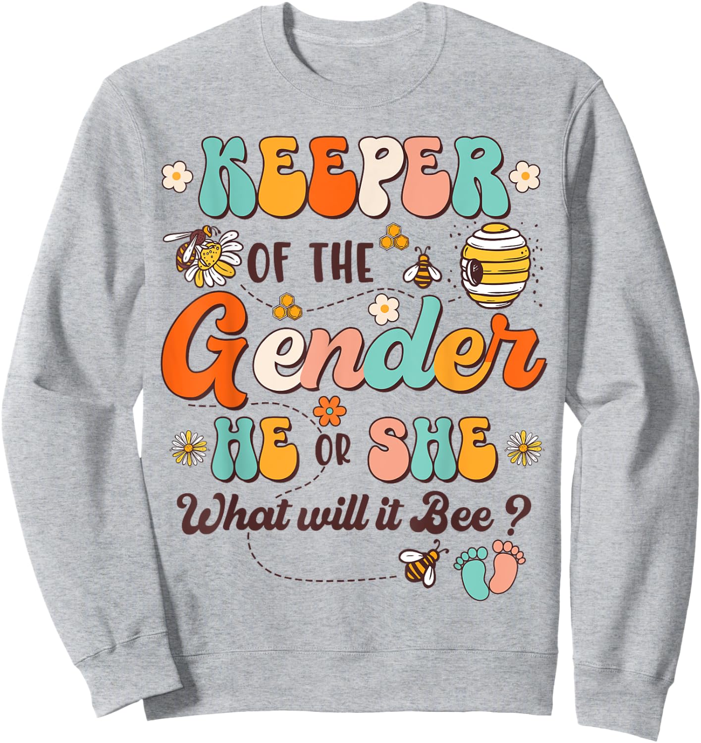 Keeper of Gender Reveal He or She What Will it Bee Retro Sweatshirt - Sweatshirt | Ash