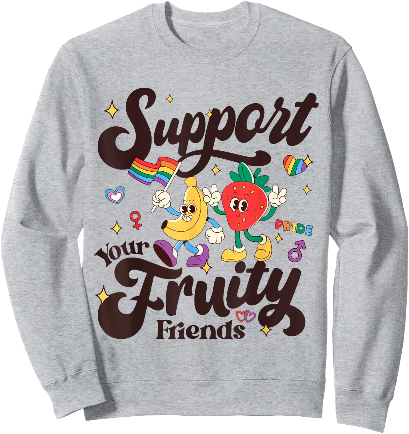Funny Support Your Fruity Friends Gay LGBTQ Ally Pride Month Sweatshirt - Sweatshirt | Ash