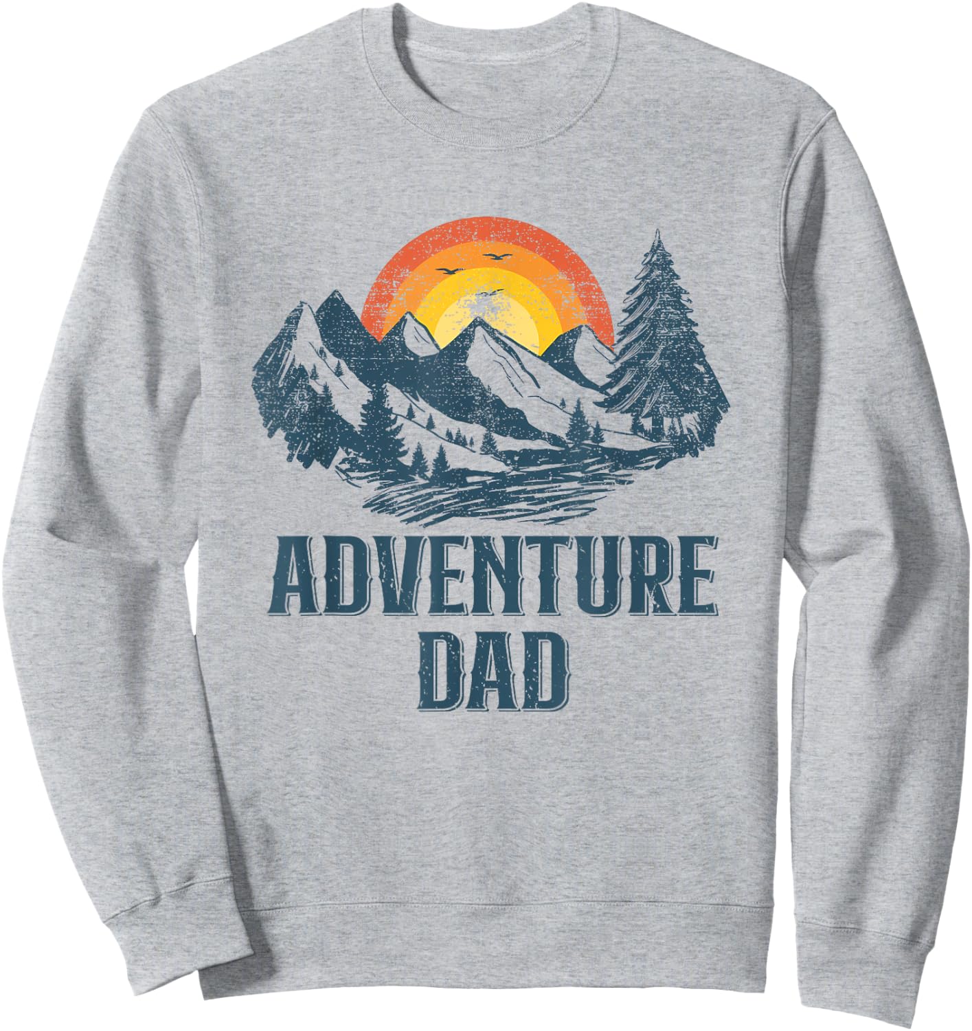 Adventure Dad Hiking Father Sweatshirt - Sweatshirt | Ash
