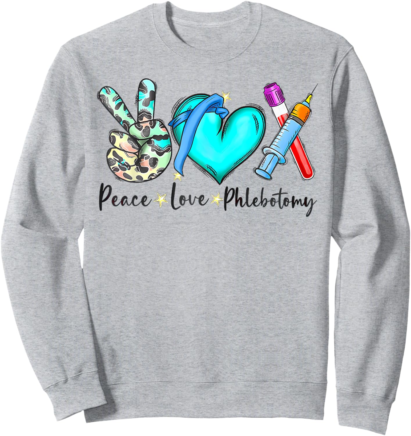 Peace Love Phlebotomy Nurse Phlebotomist Tie Dye Technician Sweatshirt - Sweatshirt | Ash
