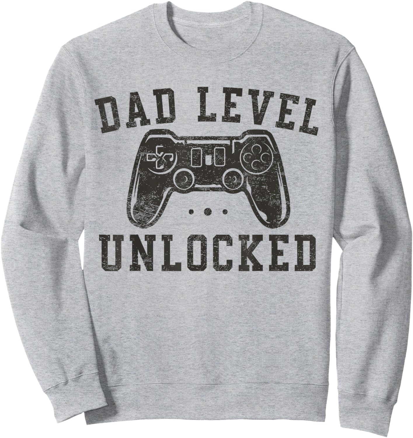 Dad Level Unlocked New Dad To Be Gifts Gamer Father's Day Sweatshirt - Sweatshirt | Ash