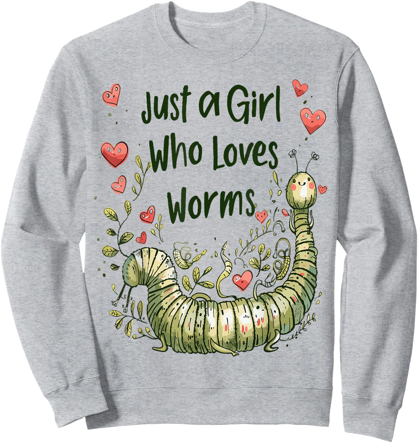 Cute Worms Lovers Gift Girls Just A Girl Who Loves Worms Sweatshirt - Sweatshirt | Ash