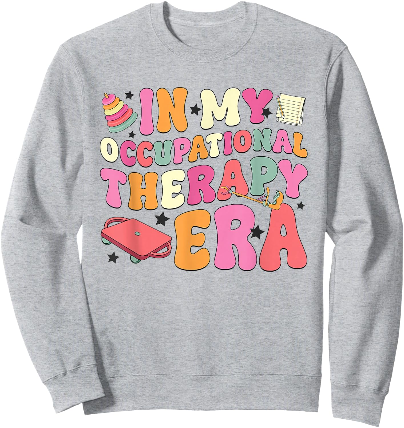 Retro In My Occupational Therapy Era OT Graduation COTA OTA Sweatshirt - Sweatshirt | Ash