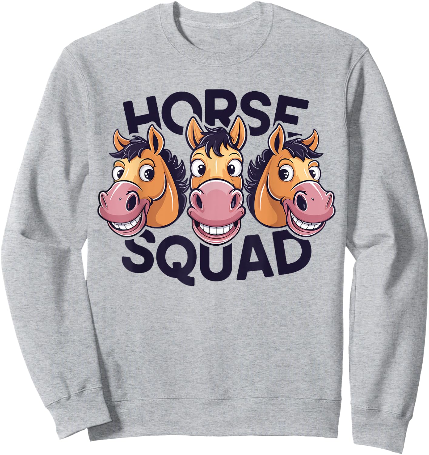Horse Squad for Horse Lover Shirt | Cool Horse Sweatshirt - Sweatshirt | Ash