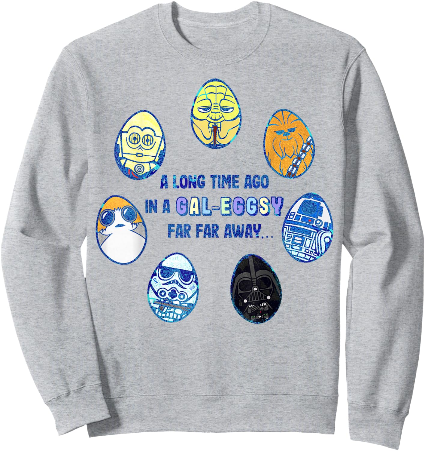 Star Wars Easter In A Gal-Eggsy Far Away Sweatshirt - Sweatshirt | Ash