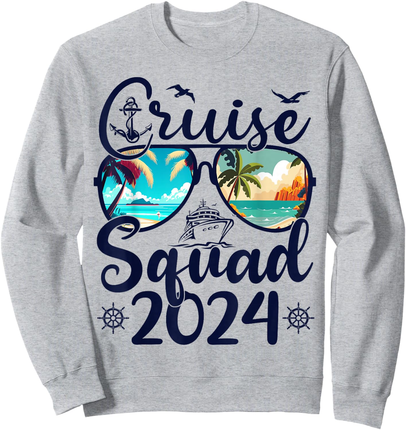 Cruise Squad 2024 Summer Vacation ship Matching Cruise Squad Sweatshirt - Sweatshirt | Ash