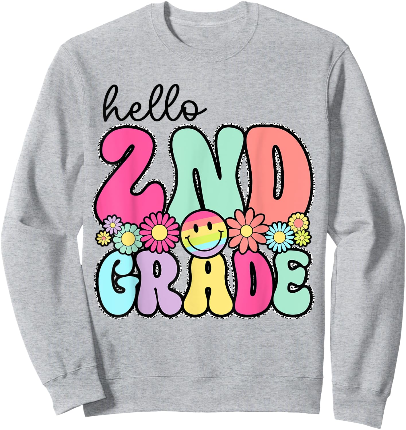 Hello 2nd Grade First Day Back To School Teachers Girls Kids Sweatshirt - Sweatshirt | Ash