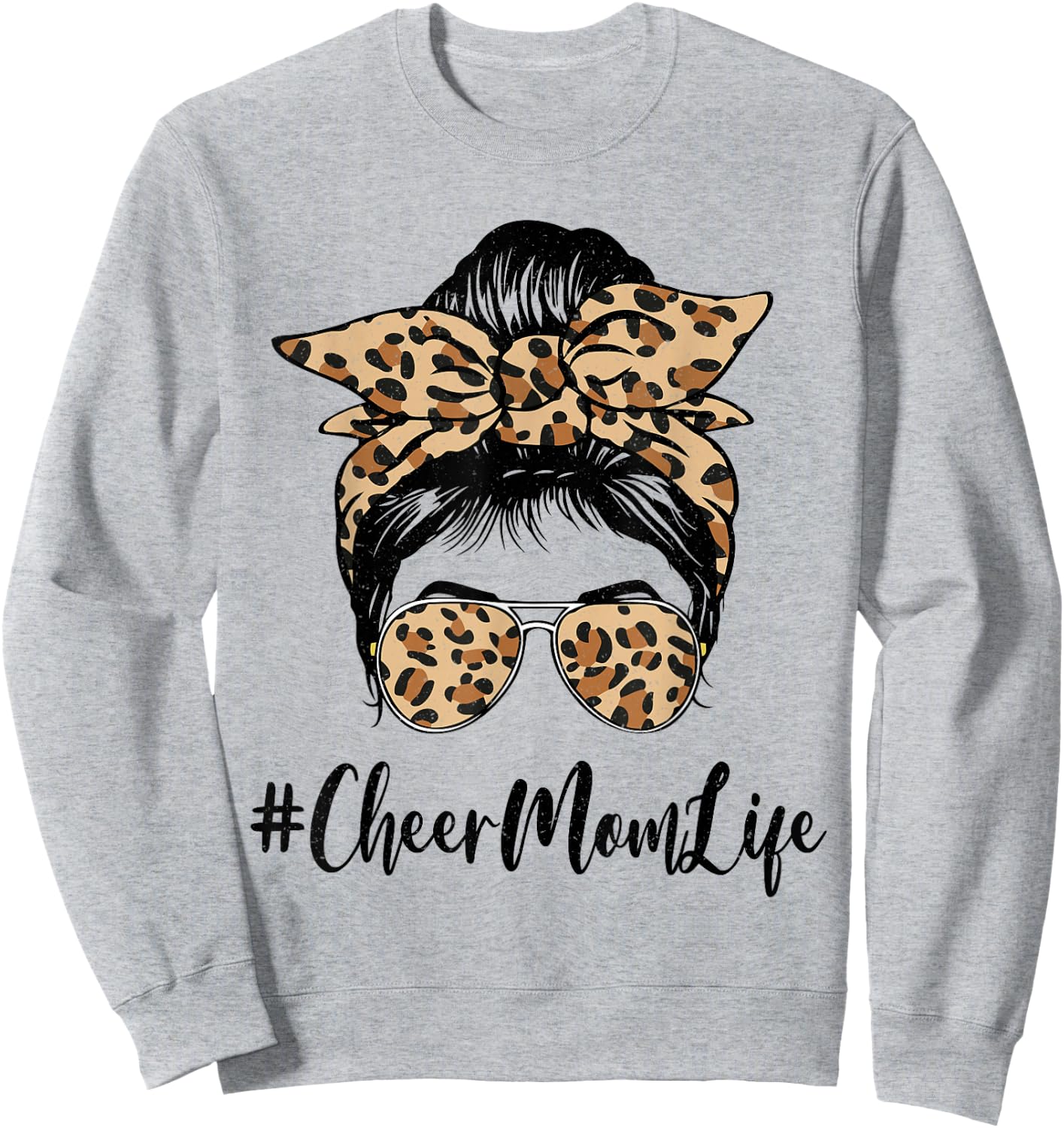 Funny Cheer Mom Life Bleached Leopard Messy Bun Mother's day Sweatshirt - Sweatshirt | Ash
