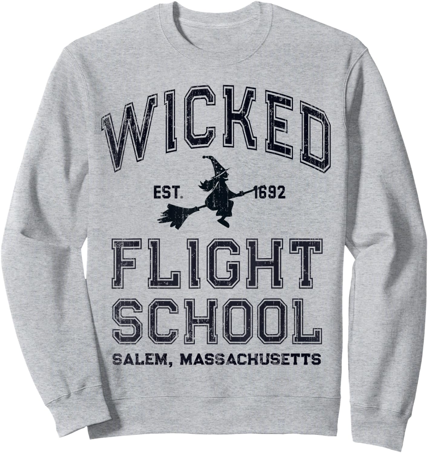 Funny WICKED FLIGHT SCHOOL Salem Massachusetts Witches Fly Sweatshirt - Sweatshirt | Ash