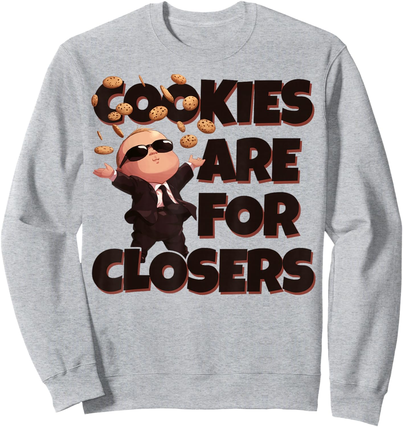 Baby Boss Cookies are for Closers Like A Boss Kids Sweatshirt - Sweatshirt | Ash