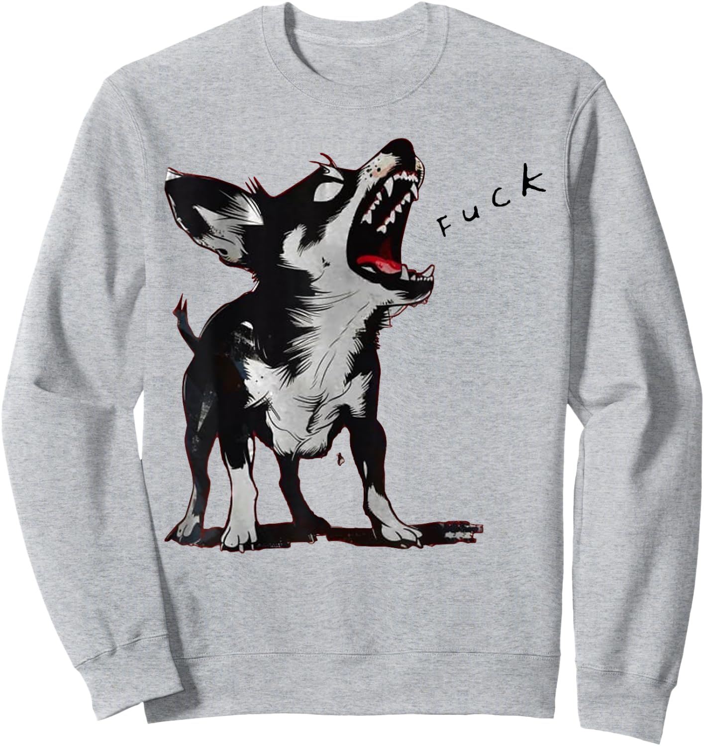 Angry - Chihuahuas Dog Fuck Howling Yelling Art Men Women Sweatshirt - Sweatshirt | Ash