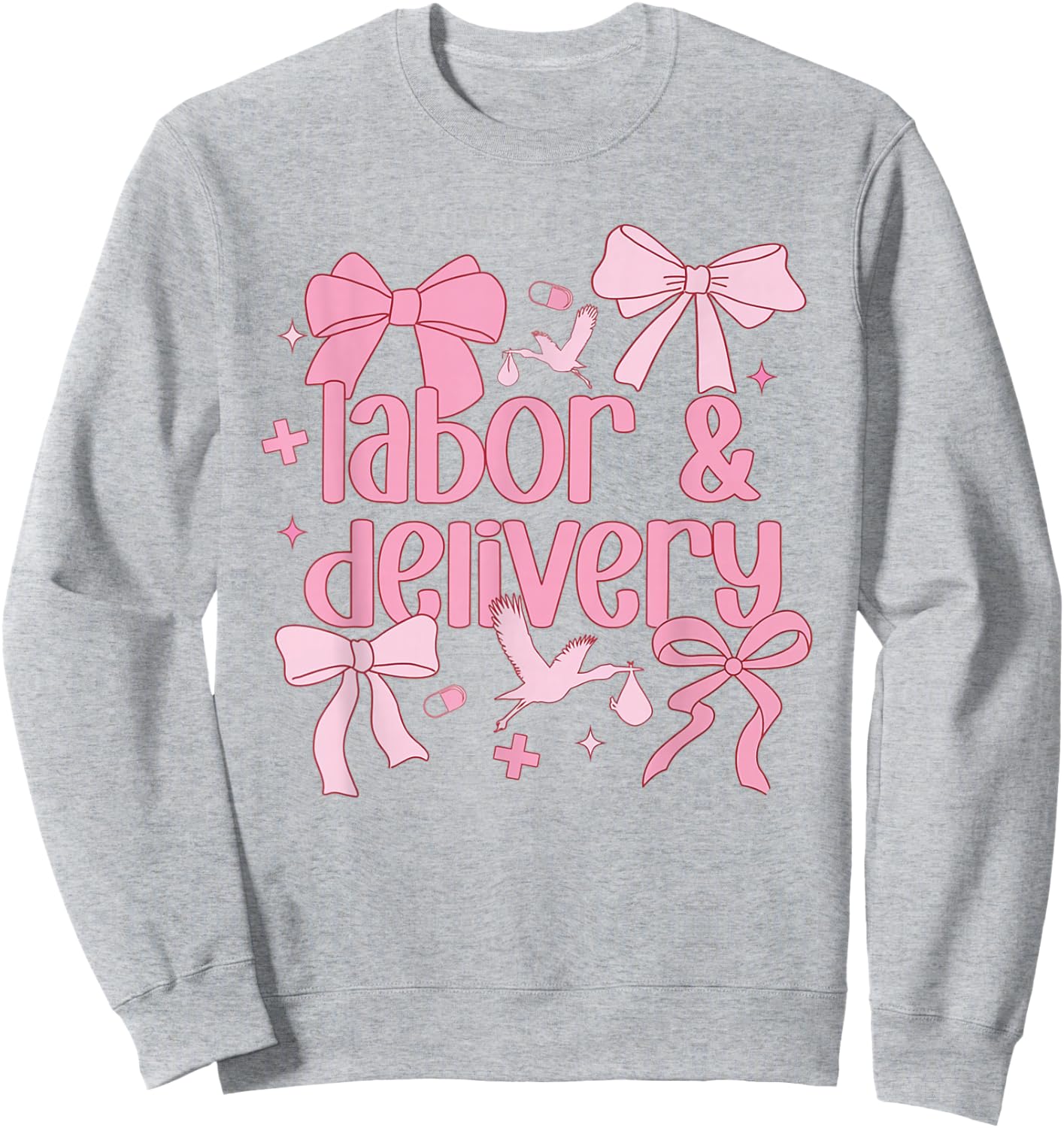 Women Labor and Delivery Nurse Grad Coquette Pink Bow Ribbon Sweatshirt - Sweatshirt | Ash