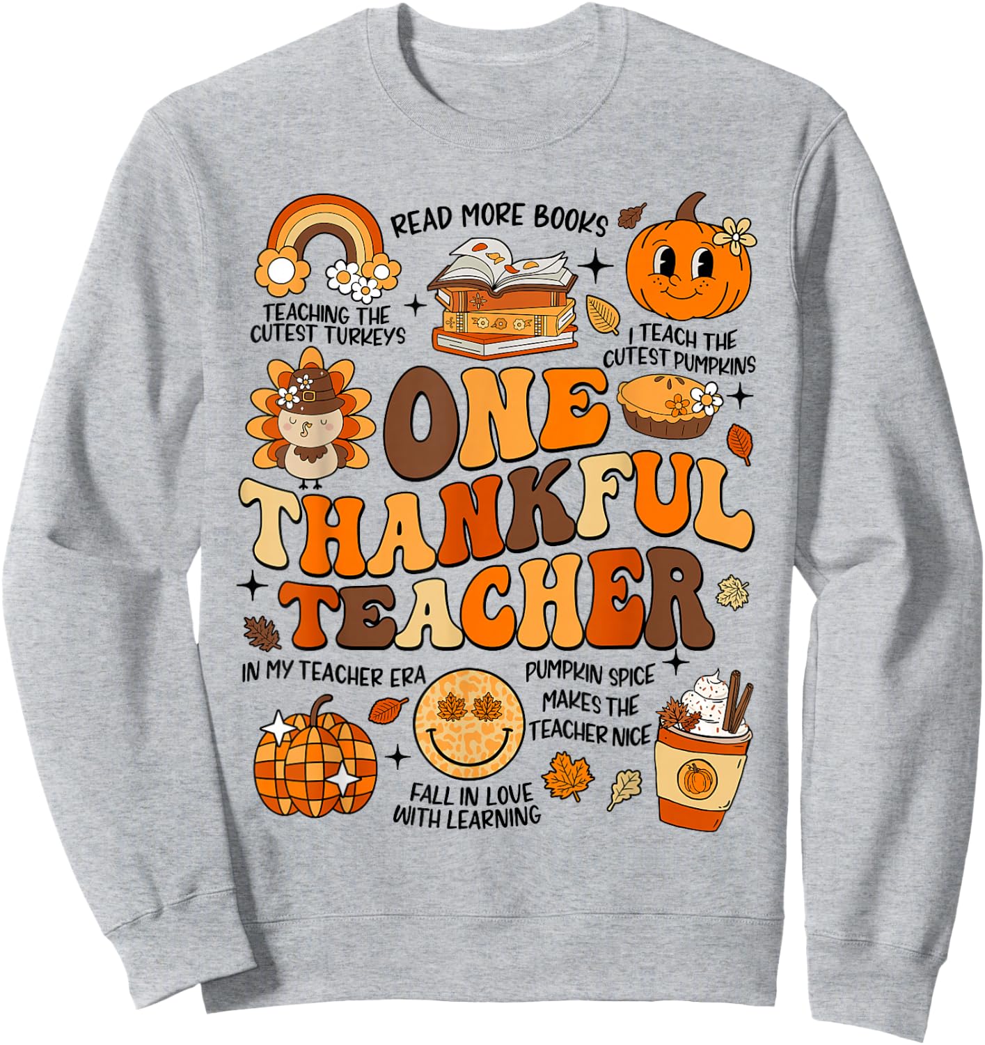 One Thankful Teacher Thanksgiving Retro Groovy Fall Teachers Sweatshirt - Sweatshirt | Ash