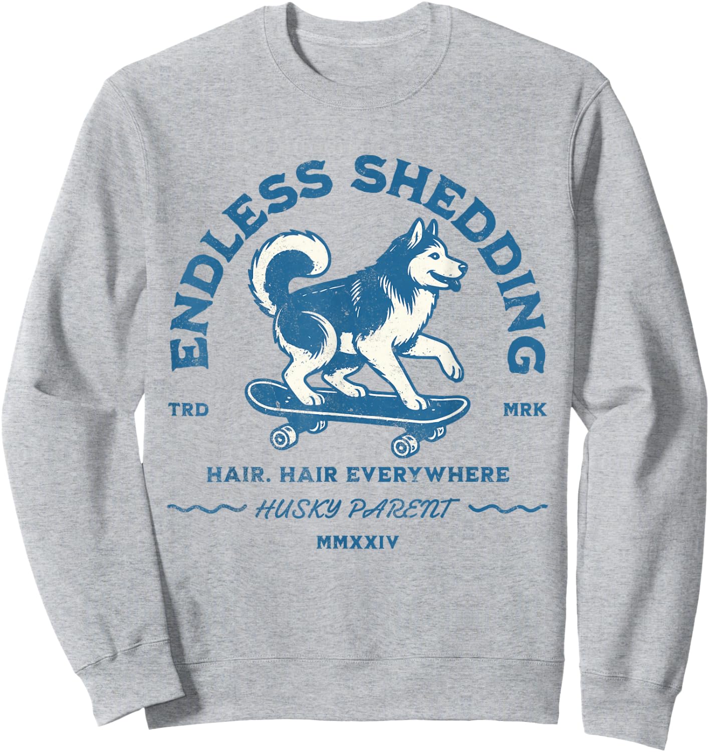Siberian Husky Funny Skating Shedding Dog Pet Parent Women Sweatshirt - Sweatshirt | Ash